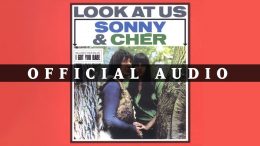 Sonny-Cher-I-Got-You-Babe-Official-Audio